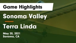 Sonoma Valley  vs Terra Linda Game Highlights - May 20, 2021