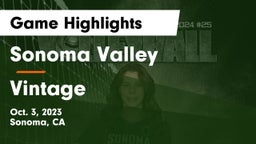 Sonoma Valley  vs Vintage  Game Highlights - Oct. 3, 2023