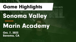 Sonoma Valley  vs Marin Academy Game Highlights - Oct. 7, 2023