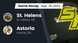 Recap: St. Helens  vs. Astoria  2023