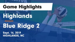 Highlands  vs Blue Ridge 2 Game Highlights - Sept. 16, 2019