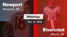 Matchup: Newport  vs. Rivercrest  2016