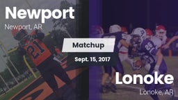 Matchup: Newport  vs. Lonoke  2017