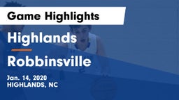 Highlands  vs Robbinsville  Game Highlights - Jan. 14, 2020