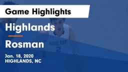 Highlands  vs Rosman  Game Highlights - Jan. 18, 2020