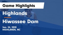 Highlands  vs Hiwassee Dam  Game Highlights - Jan. 24, 2020