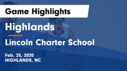 Highlands  vs Lincoln Charter School Game Highlights - Feb. 25, 2020
