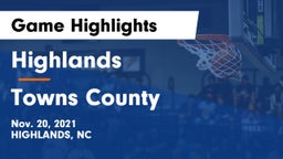 Highlands  vs Towns County  Game Highlights - Nov. 20, 2021