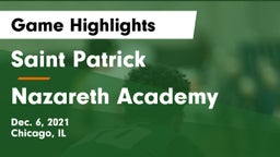 Saint Patrick  vs Nazareth Academy  Game Highlights - Dec. 6, 2021