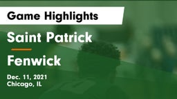 Saint Patrick  vs Fenwick  Game Highlights - Dec. 11, 2021