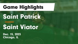 Saint Patrick  vs Saint Viator  Game Highlights - Dec. 15, 2023