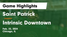 Saint Patrick  vs Intrinsic Downtown  Game Highlights - Feb. 23, 2024