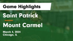 Saint Patrick  vs Mount Carmel  Game Highlights - March 4, 2024