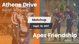 Matchup: Athens Drive High vs. Apex Friendship  2017