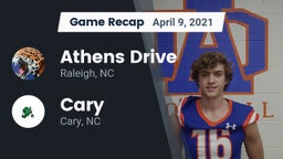 Recap: Athens Drive  vs. Cary  2021