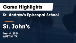 St. Andrew's Episcopal School vs St. John's  Game Highlights - Jan. 6, 2024