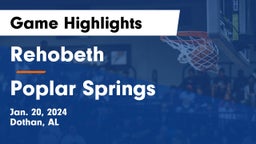 Rehobeth  vs Poplar Springs   Game Highlights - Jan. 20, 2024