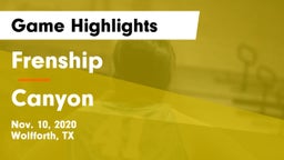 Frenship  vs Canyon  Game Highlights - Nov. 10, 2020