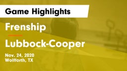 Frenship  vs Lubbock-Cooper  Game Highlights - Nov. 24, 2020