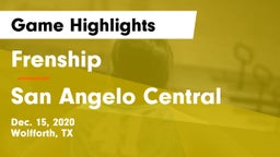 Frenship  vs San Angelo Central  Game Highlights - Dec. 15, 2020