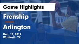 Frenship  vs Arlington  Game Highlights - Dec. 13, 2019