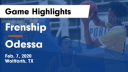 Frenship  vs Odessa  Game Highlights - Feb. 7, 2020