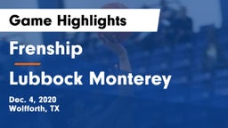 Frenship  vs Lubbock Monterey  Game Highlights - Dec. 4, 2020