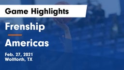 Frenship  vs Americas  Game Highlights - Feb. 27, 2021