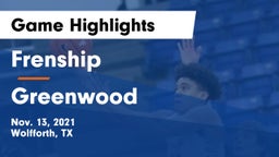 Frenship  vs Greenwood   Game Highlights - Nov. 13, 2021