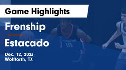 Frenship  vs Estacado  Game Highlights - Dec. 12, 2023