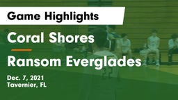 Coral Shores  vs Ransom Everglades Game Highlights - Dec. 7, 2021