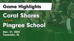 Coral Shores  vs Pingree School Game Highlights - Dec. 21, 2022