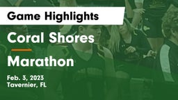 Coral Shores  vs Marathon  Game Highlights - Feb. 3, 2023