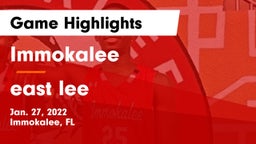 Immokalee  vs east lee Game Highlights - Jan. 27, 2022