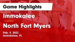 Immokalee  vs North Fort Myers  Game Highlights - Feb. 9, 2022