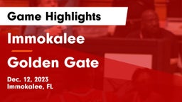 Immokalee  vs Golden Gate  Game Highlights - Dec. 12, 2023