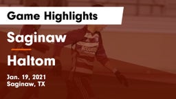 Saginaw  vs Haltom  Game Highlights - Jan. 19, 2021
