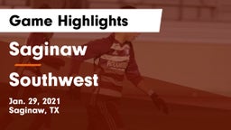 Saginaw  vs Southwest  Game Highlights - Jan. 29, 2021