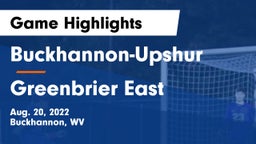 Buckhannon-Upshur  vs Greenbrier East  Game Highlights - Aug. 20, 2022