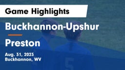 Buckhannon-Upshur  vs Preston  Game Highlights - Aug. 31, 2023