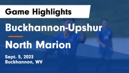 Buckhannon-Upshur  vs North Marion  Game Highlights - Sept. 5, 2023