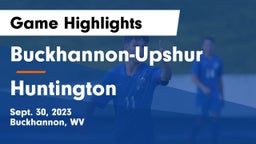 Buckhannon-Upshur  vs Huntington  Game Highlights - Sept. 30, 2023