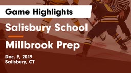Salisbury School  vs Millbrook Prep Game Highlights - Dec. 9, 2019