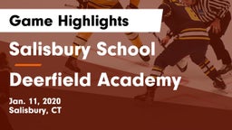 Salisbury School  vs Deerfield Academy  Game Highlights - Jan. 11, 2020