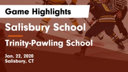 Salisbury School  vs Trinity-Pawling School Game Highlights - Jan. 22, 2020