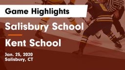 Salisbury School  vs Kent School Game Highlights - Jan. 25, 2020