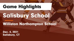 Salisbury School vs Williston Northampton School Game Highlights - Dec. 4, 2021