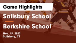 Salisbury School vs Berkshire  School Game Highlights - Nov. 19, 2022