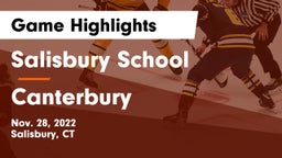 Salisbury School vs Canterbury  Game Highlights - Nov. 28, 2022