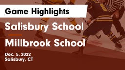 Salisbury School vs Millbrook School Game Highlights - Dec. 5, 2022